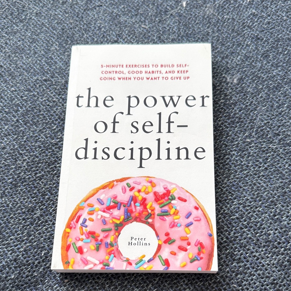 The Power of Self-Discipline Book